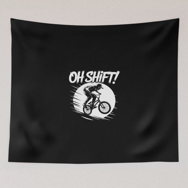 Item preview, Oh Shift! - Bicycle for Bike Riders & Cyclists  designed and sold by SyntaxClaw.