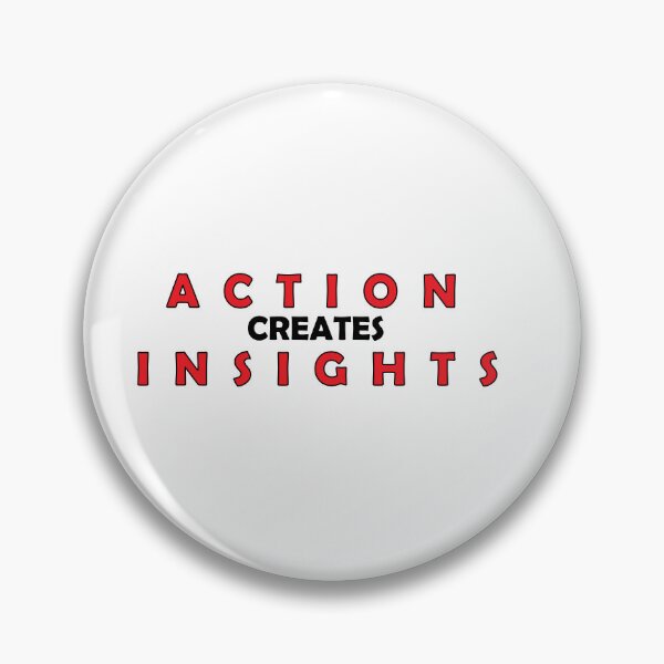 Item preview, Action creates insights designed and sold by Positive Mindzet!.
