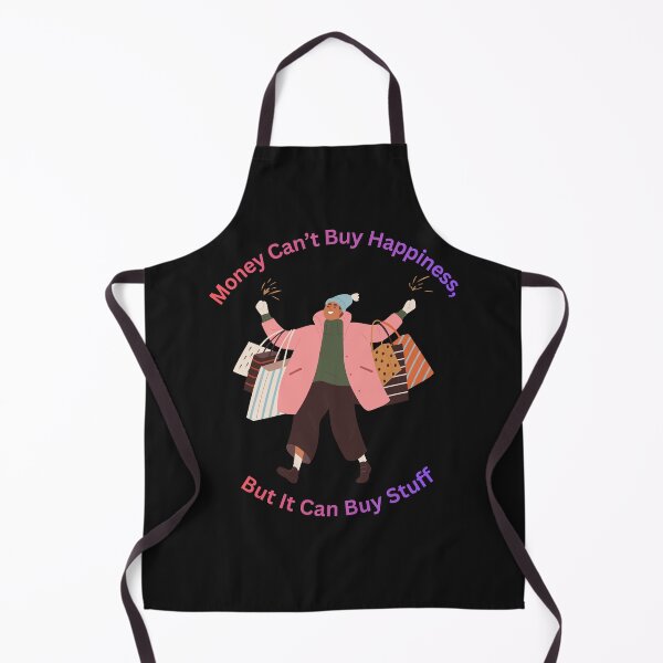 Item preview, Money Can’t Buy Happiness – But It Can Buy Stuff designed and sold by hallwell.