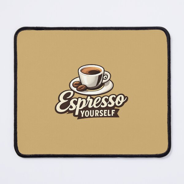 Item preview, Espresso Yourself designed and sold by musthavewords.
