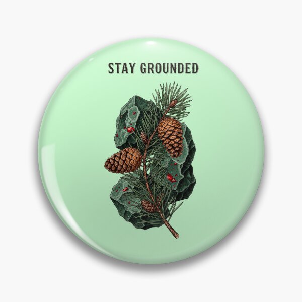 Item preview, Stay Grounded - Pine Cone & Bloodstone Forest Art designed and sold by Credisaim.
