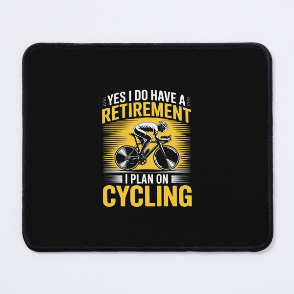 Item preview, Retirement Plan Bicycle Cycling Humor designed and sold by SyntaxClaw.