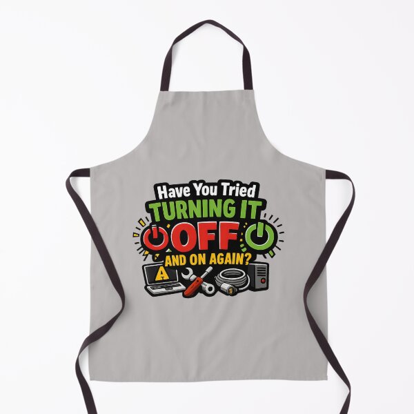 Item preview, Have You Tried Turning It Off and On Again? designed and sold by musthavewords.