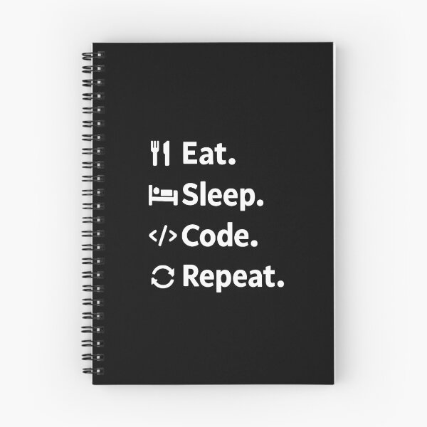 Item preview, Eat. Sleep. Code. Repeat. designed and sold by musthavewords.