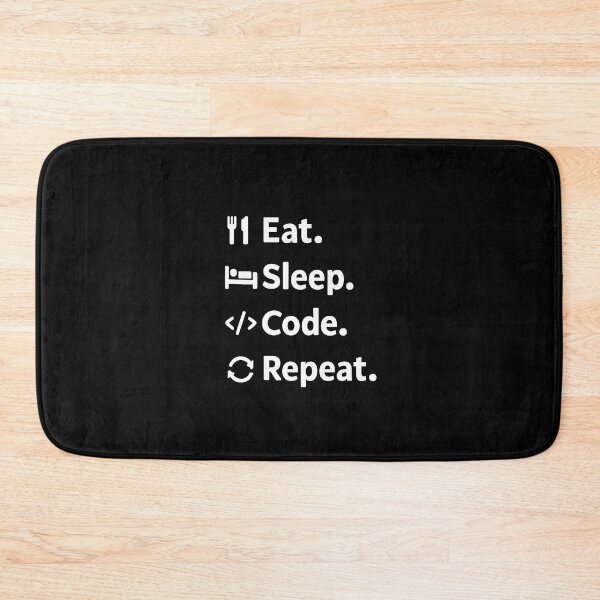 Item preview, Eat. Sleep. Code. Repeat. designed and sold by musthavewords.