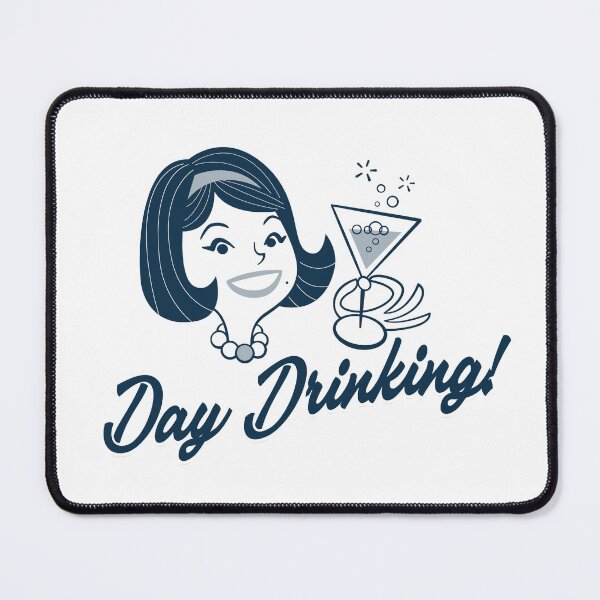 Item preview, Day Drinking designed and sold by joshpincus.