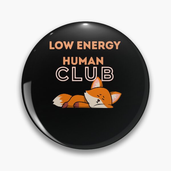 Item preview, Low Energy Human Club  designed and sold by StaticMood.