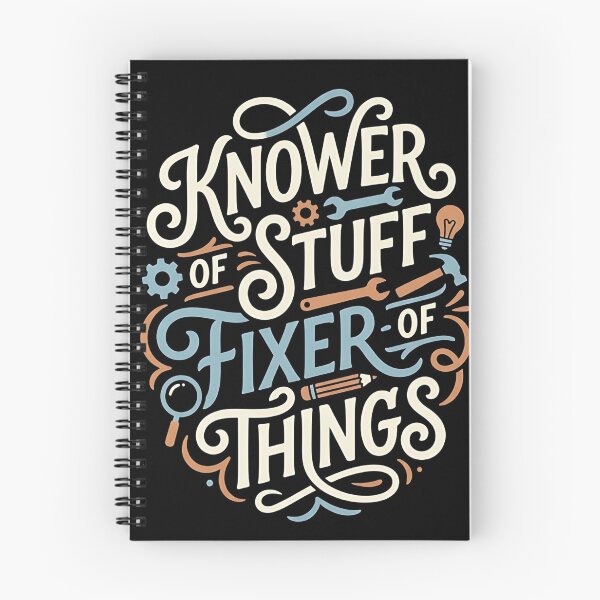 Item preview, Knower of Stuff Fixer of Things Funny DIY Typography Design designed and sold by My Cool Store.
