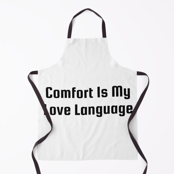 Item preview, Comfort Is My Love Language designed and sold by Ninjacatoff.