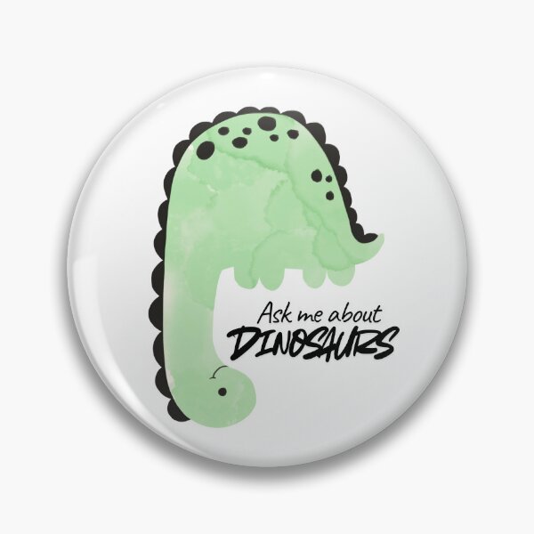 Item preview, Ask Me About Dinosaurs Design designed and sold by CarefulCreation.