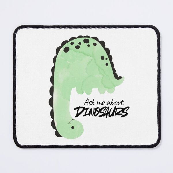 Item preview, Ask Me About Dinosaurs Design designed and sold by CarefulCreation.