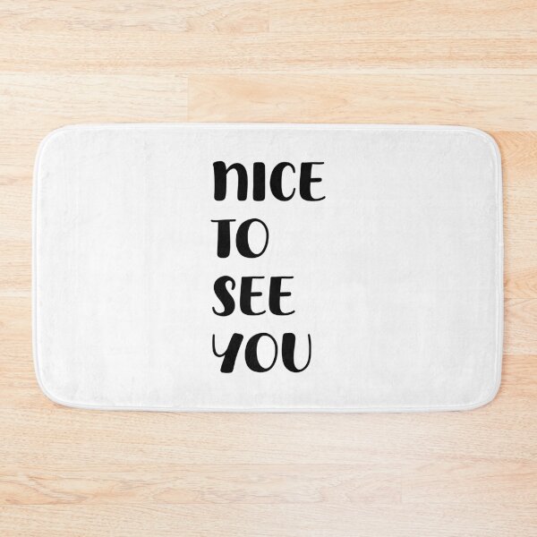 Item preview, Nice to See You, Unique designed and sold by villacreativa.