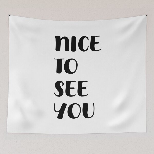 Item preview, Nice to See You, Unique designed and sold by villacreativa.