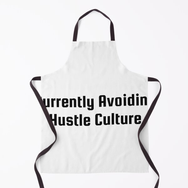 Item preview, Currently Avoiding Hustle Culture designed and sold by Ninjacatoff.