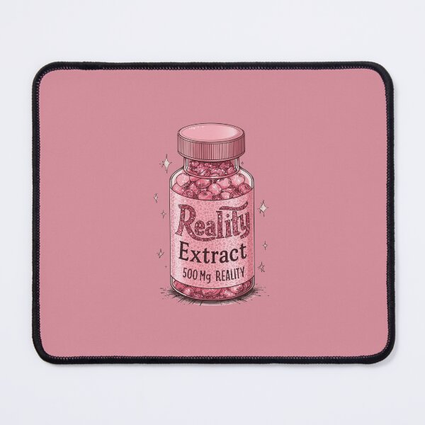 Item preview, Reality Extract 500mg – Sarcastic Mental Health designed and sold by mikasa.art.
