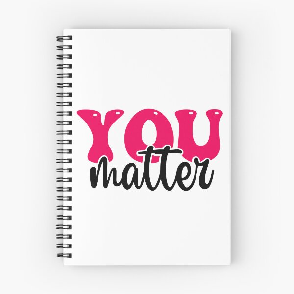 Item preview, You matter  designed and sold by designing01Ar3.