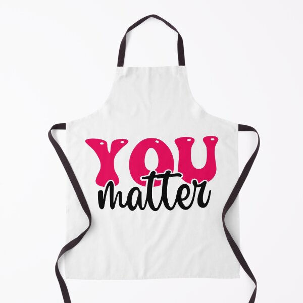 Item preview, You matter designed and sold by designing01Ar3.