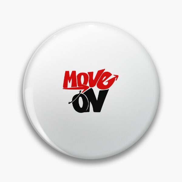 Item preview, Move On designed and sold by designing01Ar3.