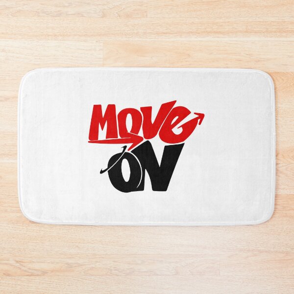 Item preview, Move On designed and sold by designing01Ar3.