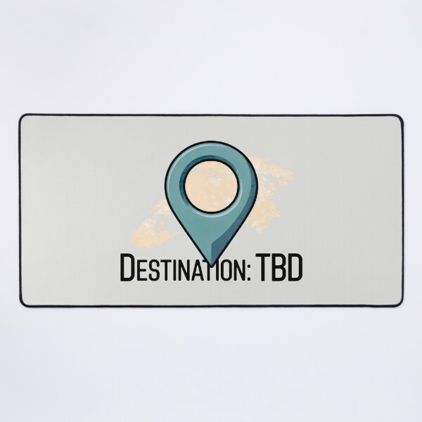 Item preview, Destination: TBD – Teal Location Pin with World Map Background designed and sold by SplashTastic.