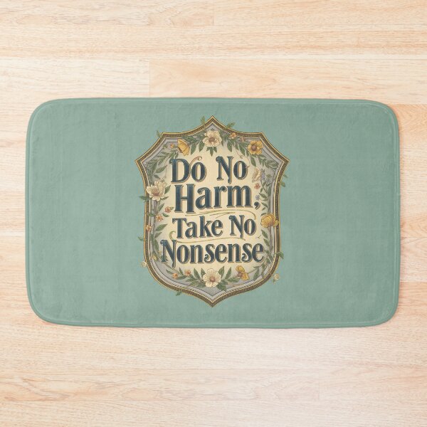 Item preview, Do No Harm Take No Nonsense – Vintage Medical Quote Art designed and sold by mikasa.art.