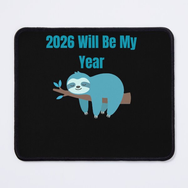 Item preview, 2026 Will Be My Year Funny Illustration designed and sold by StaticMood.