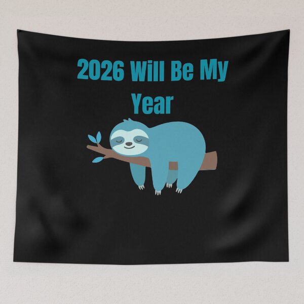 Item preview, 2026 Will Be My Year Funny Illustration designed and sold by StaticMood.