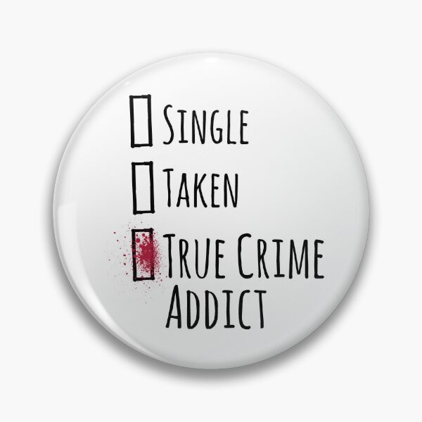 Item preview, Single Take True Crime Addict (black) designed and sold by FandomizedRose.
