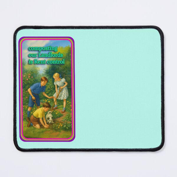Item preview, composting our Landlords is rent control designed and sold by clodius blog.