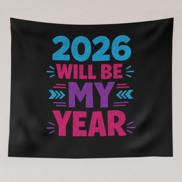 Item preview, 2026 Will Be My Year Motivation Quote designed and sold by FreshVibe Prints.
