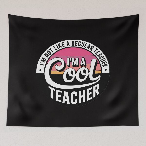 Item preview, I'm Not Like A Regular Teacher I'm A Cool Teacher designed and sold by DarioRosales.