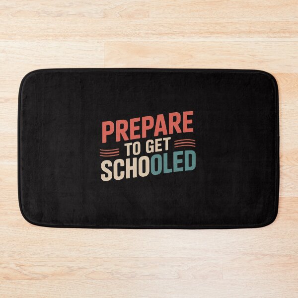 Item preview, Prepare to Get Schooled - Back to School Teacher designed and sold by gerardostokes.