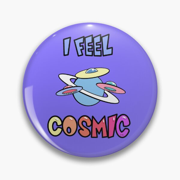 Item preview, I FEEL COSMIC designed and sold by TonyArtist.