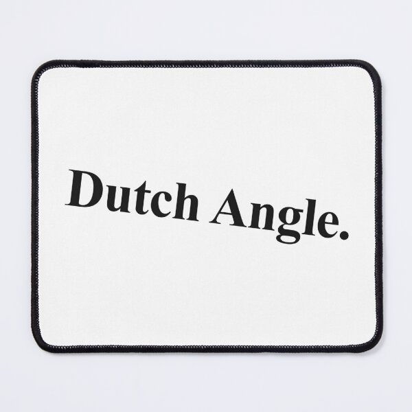 Item preview, DUTCH ANGLE designed and sold by oddwonders.