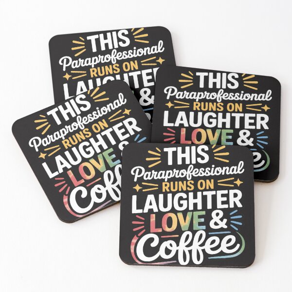 Item preview, Paraprofessional runs on Laughter Love Coffee Para designed and sold by HudsonErik.