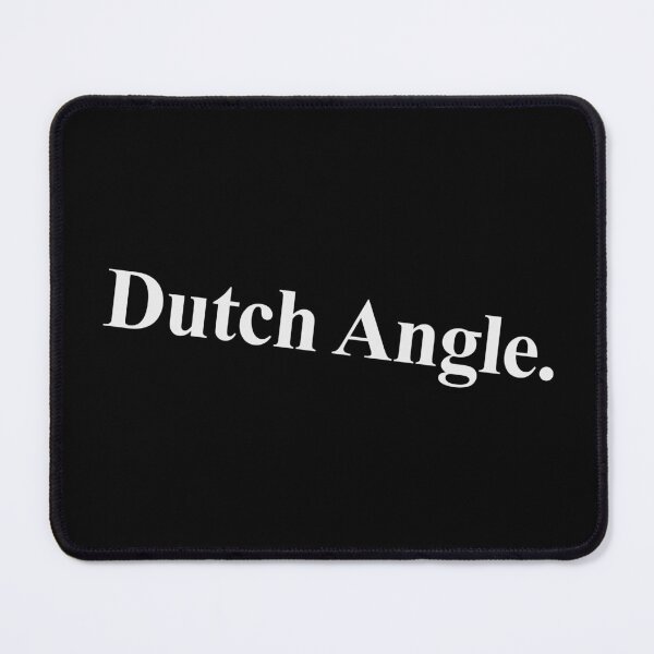 Item preview, DUTCH ANGLE designed and sold by oddwonders.
