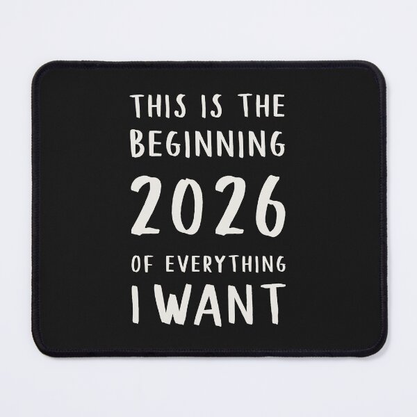 Item preview, This is the beginning of everything I want 2026 designed and sold by It's all about SHE.