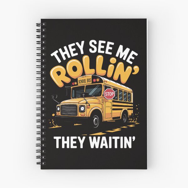 Item preview, School Bus Driver They See Me Rollin' They Waitin' designed and sold by ForestMmost.