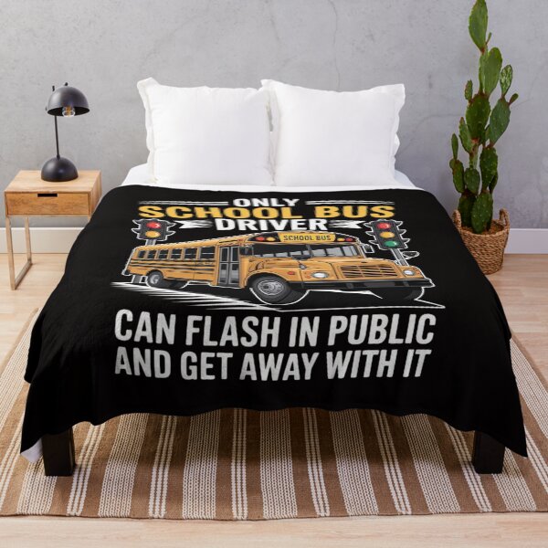 Item preview, School Bus Driver Can Flash In Public designed and sold by portcrysral.