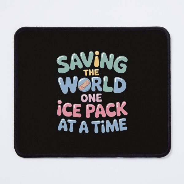 Item preview, Saving The World One Ice Pack At Time School Nurse Week designed and sold by portcrysral.