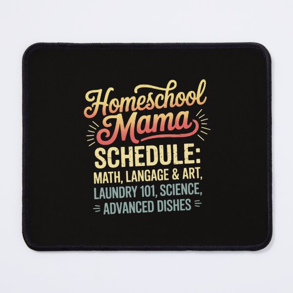 Item preview, Saying Home School Mama designed and sold by portcrysral.