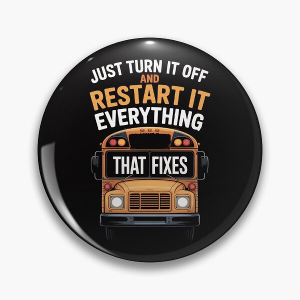 Item preview, Restart It That Fixes Everything School Bus Driver designed and sold by demarioTTS.