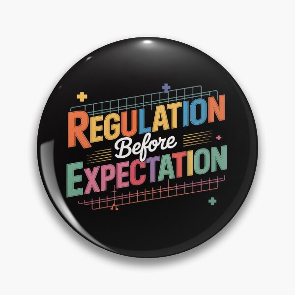 Item preview, Regulation Before Expectation Autism Special Education designed and sold by demarioTTS.