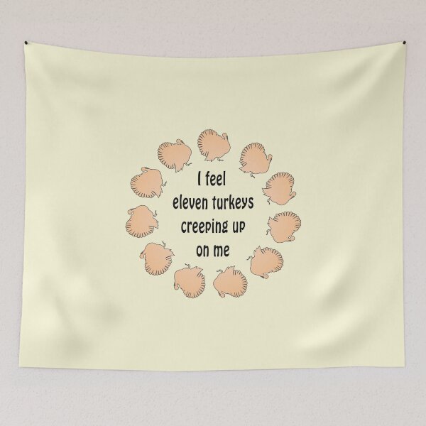 Item preview, I Feel Eleven Turkeys Creeping Up On Me Misunderstood Lyrics designed and sold by babbselasdesigns.