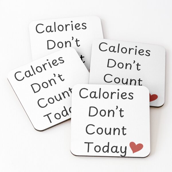 Item preview, Calories Don’t Count Today | Cute Food Humor designed and sold by RanoStore.