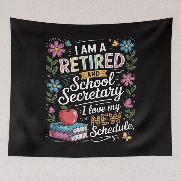 Item preview, Proud A Retired School Secretary And Love New Schedule designed and sold by demarioTTS.
