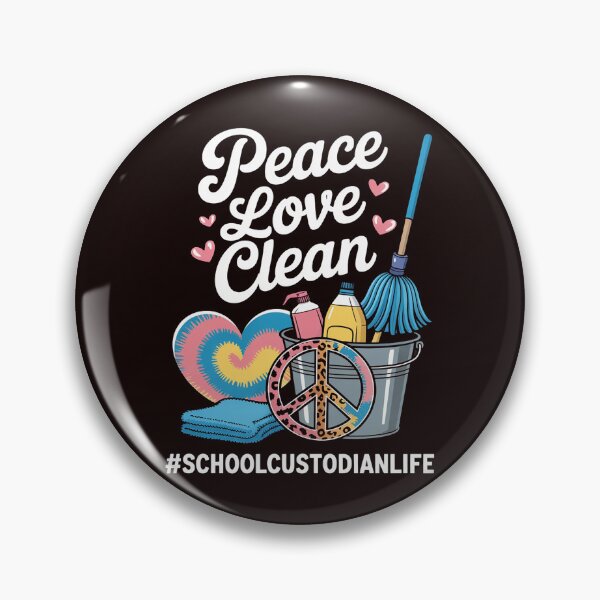 Item preview, Peace Love Clean School Custodian Life designed and sold by hettingerchaim.