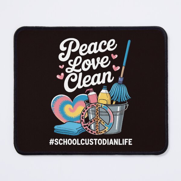 Item preview, Peace Love Clean School Custodian Life designed and sold by hettingerchaim.