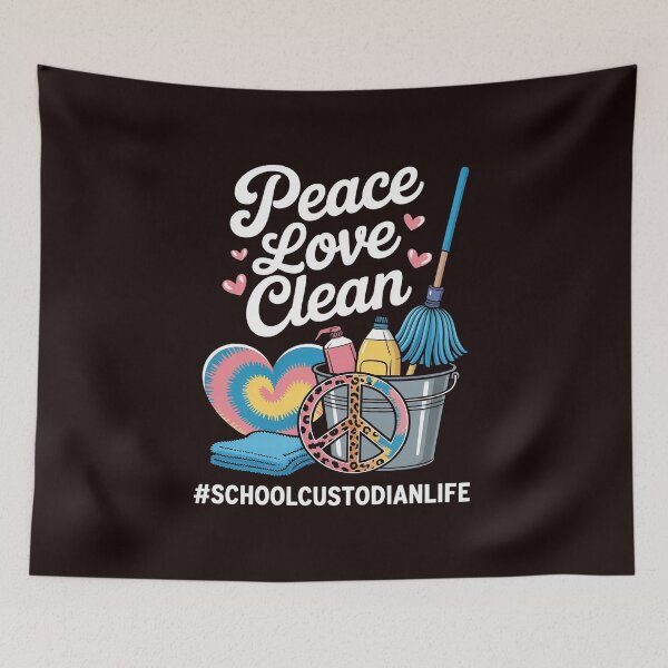 Item preview, Peace Love Clean School Custodian Life designed and sold by hettingerchaim.