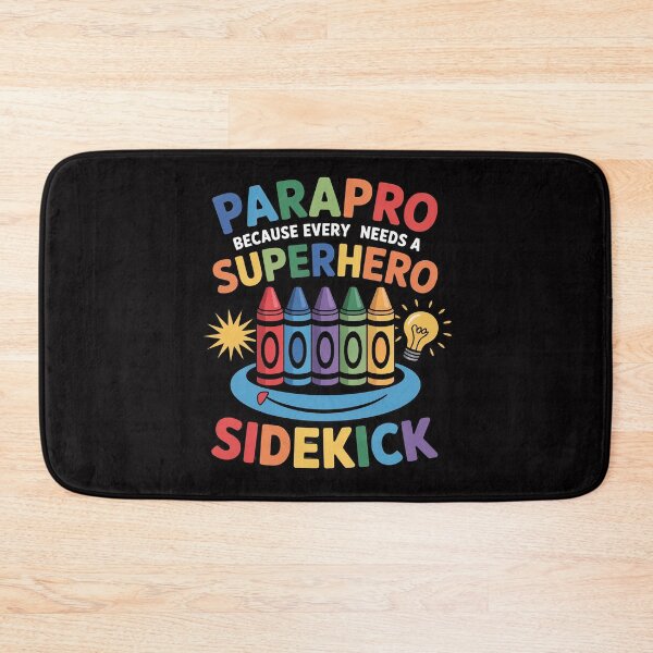 Item preview, Paraprofessional Parapro Every Superhero Needs A Sidekick designed and sold by demarioTTS.